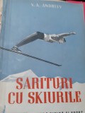 SARITURI CU SKIURILE V A ANDREEV