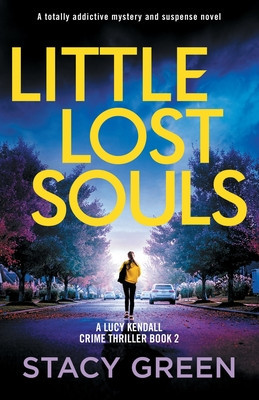 Little Lost Souls: A totally addictive mystery and suspense novel foto