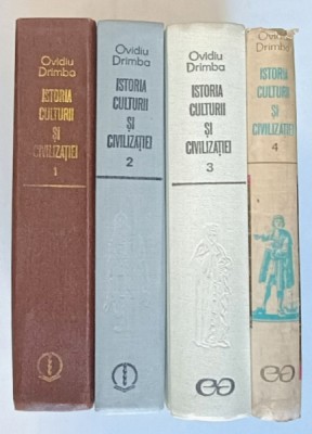 ISTORIA CULTURII SI CIVILIZATIEI , VOLUMELE I - IV de OVIDIU DRIMBA , 1985 foto