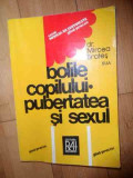 Bolile Copilului.pubertatea Si Sexul - Mircea Brates ,536116