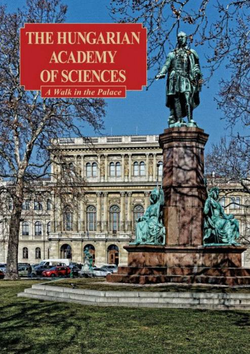 The Hungarian Academy of Sciences - A Magyar Tudom&aacute;nyos Akad&eacute;mia - Sisa J&oacute;zsef