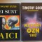 2 titluri TIMOTHY GOOD: Ei sunt aici / Raport OZN 1992