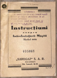 INSTRUCTIUNI ASUPRA INTREBUINTARII MASTII MODEL 1935,,SAROGAZ&quot;S.A.R.
