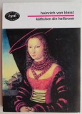 Kathchen din Heilbronn &ndash; Heinrich von Kleist