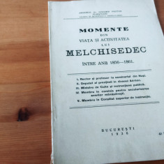 VENIAMIN POCITAN,MOMENTE DIN VIATA SI ACTIVITATEA LUI MELCHISEDEC INTRE1856-1861