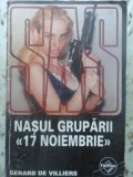 Nasul Gruparii 17 Noiembrie - Gerard de Villiers, Editura Tinerama 2003, SAS, Carte Politista, Romana