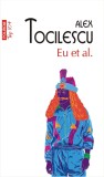 Eu et al. | Alex Tocilescu, Polirom