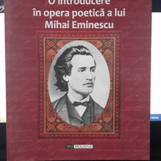 O Introducere in Opera Poetica a lui Mihai Eminescu - Ion Popescu-Bradiceni (cu Dedicatie pentru Gabriel Chifu)