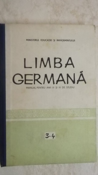 Lidia Georgeta Eremia, s.a. - Limba germana. Manual pentru anii III si IV de studiu (vezi detalii pentru livrare in tara)