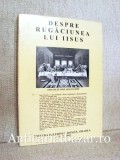 Despre rugaciunea lui Iisus - Arhimandrit Cleopa Ilie