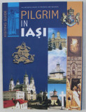 PILGRIM IN IASI , VISITING GUIDE , 2000