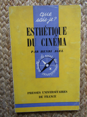 ESTETICA CINEMATOGRAFIEI / Esth&amp;eacute;tique du cin&amp;eacute;ma - HENRI AGEL foto