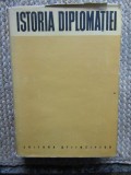 Istoria Diplomatiei Vol. 1, 1962, Editura Stiintifica, 795 pagini, Coperta Cartonata - Carte Istorie Universala