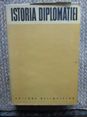 Istoria Diplomatiei Vol. 1, 1962, Editura Stiintifica, 795 pagini, Coperta Cartonata - Carte Istorie Universala