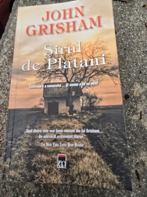 Sirul de Platani - John Grisham foto