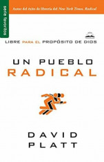 Un Pueblo Radical, Paperback/David Platt foto