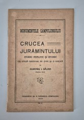 Carte veche 1929 Monumentele Campulungului Crucea Juramantului
