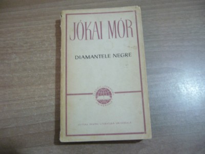 Jokai Mor - Diamantele negre foto