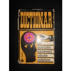I. BERG - DICTIONAR DE CUVINTE, EXPRESII, CITATE CELEBRE (1969, ed. cartonata)