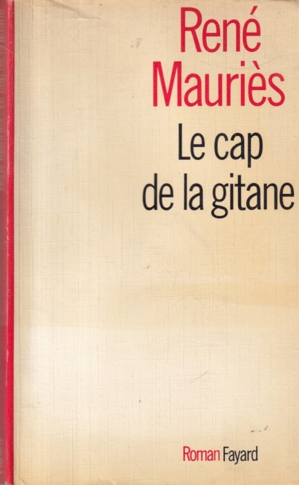 Rene Mauries - Le cap de la gitane