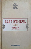 ACATISTIERUL LUNII IUNIE-NECUNOSCUT