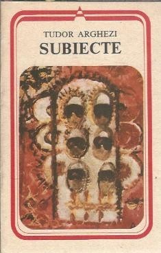 Subiecte - Tudor Arghezi