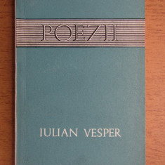 Iulian Vesper - Poezii (1968, cu autograful si dedicatia autorului, usor uzata)