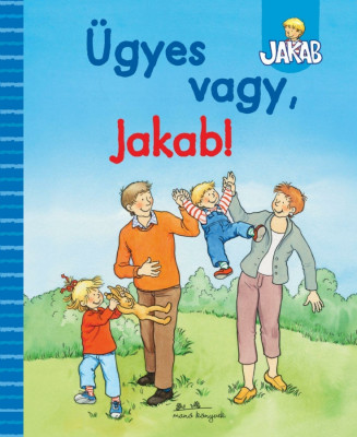 &amp;Uuml;gyes vagy, Jakab! - Julia Hofmann foto