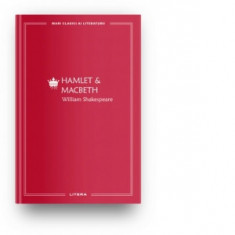 Hamlet &amp;amp; Macbeth - Ion Vinea, William Shakespeare