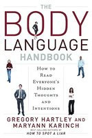 The Body Language Handbook: How to Read Everyone&amp;#039;s Hidden Thoughts and Intentions foto