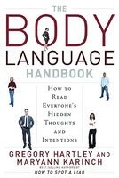 The Body Language Handbook: How to Read Everyone&amp;#039;s Hidden Thoughts and Intentions foto