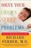 Solve Your Child&#039;s Sleep Problems
