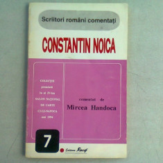 CONSTANTIN NOICA COMENTAT DE MIRCEA HANDOCA