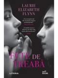 Cumpara ieftin Fete de treaba/Laurie Elizabeth Flynn