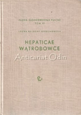 Bryophyta II. Hepaticae-Watrobowce - Irena Rejment Grochowska foto