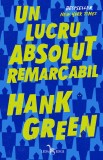 Cumpara ieftin Un lucru absolut remarcabil