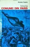 Istoria Comunei din Paris - Nicolae Copoiu, Editura Stiintifica, 1971. Carte Istorie, Limba Romana