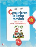 Comunicare in limba romana - Clasa pregatitoare - Caiet, Litera