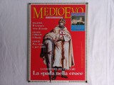 MEDIO EVO- UN PASSATO DA RISCOPRIRE, NR. 6/ 1997, DE AGOSTINI- RIZZOLI PERIODICI