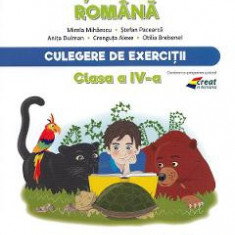 Limba si literatura romana - Clasa 4 - Culegere de exercitii - Mirela Mihaescu, Stefan Pacearca