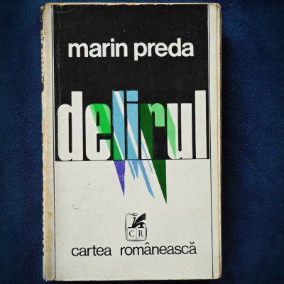 DELIRUL - MARIN PREDA foto