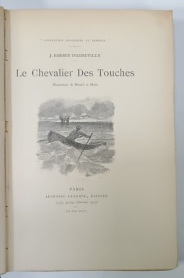 LE CHEVALIER DES TOUCHES par J. BARBEY D &amp;#039; AUREVILLY , illustrations de MAROLD et MITTIS , CCA . 1900 foto
