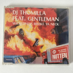 * CD muzica hip hop: DJ Thomilla * Feat. Gentleman - Wickedness Broke Ya Neck