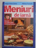 MENIURI DE IARNA , BUCATE LA GURA SOBEI CU ADRIANA TRANDAFIR de MARIA CRISTEA SOIMU , ADRIANA TRANDAFIR , 2013