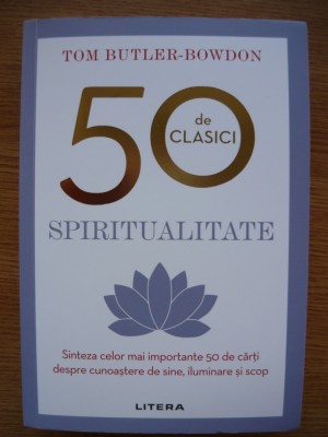 TOM BUTLER-BOWDON - 50 DE CLASICI - SPIRITUALITATE - 2019 foto
