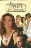 Suflete patimase (volumul 1) - Taylor Caldwell