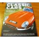 The ultimate Illustrated Encyclopedia of CLASSIC CARS