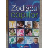 ZODIACUL COPIILOR-CRISTINA MALACARNE-235652