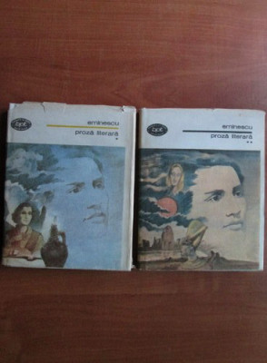 Mihai Eminescu - Proză literară ( 2 vol. ) foto