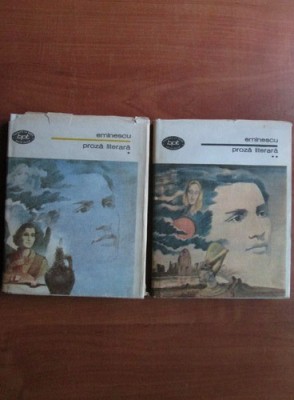 Mihai Eminescu - Proză literară ( 2 vol. ) foto